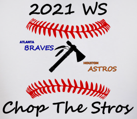 WS 2021 Atlanta Braves vs Houston Astros Exclusive - Limited Time Design (White Color)